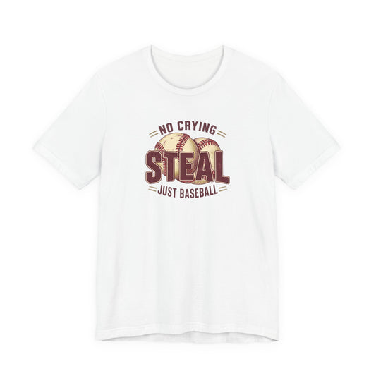 Steal - Baseball Humor T-Shirt